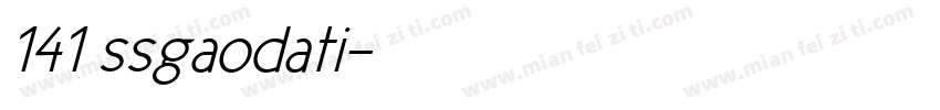 141 ssgaodati字体转换